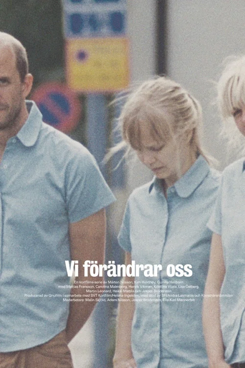 Постер: Vi förändrar oss