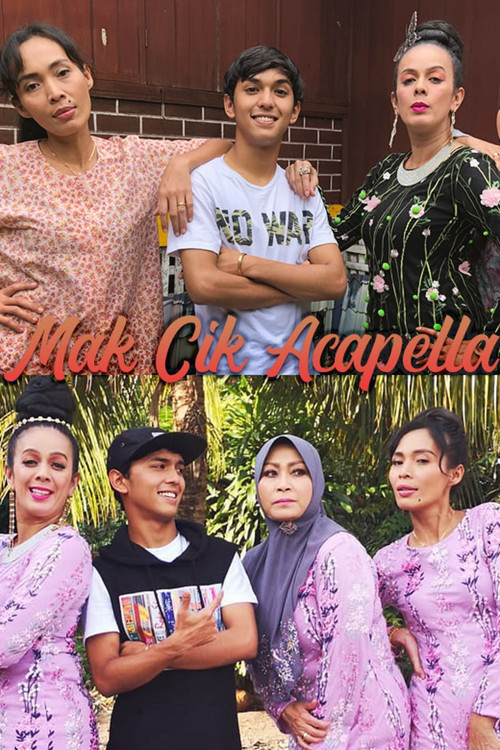 Постер: Mak Cik Acapella