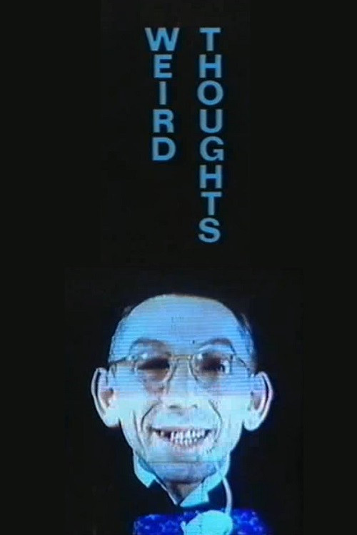 Постер: Weird Thoughts