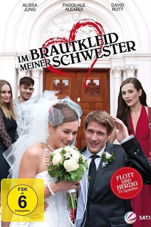 Постер: Im Brautkleid meiner Schwester