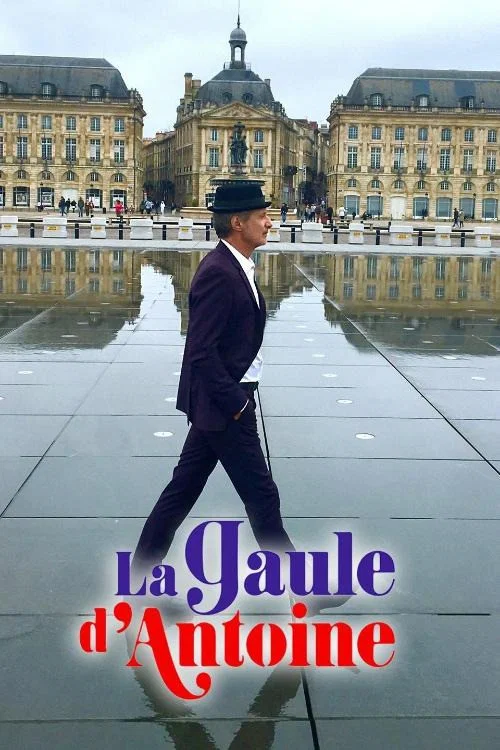 Постер: La Gaule d'Antoine