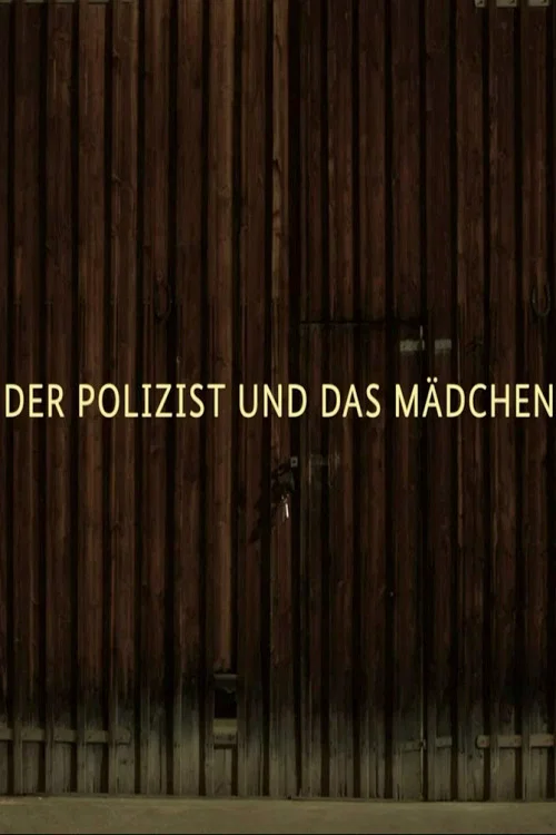 Постер: Der Polizist und das Mädchen