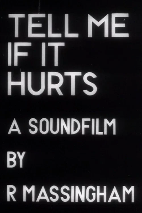 Постер: Tell Me If It Hurts