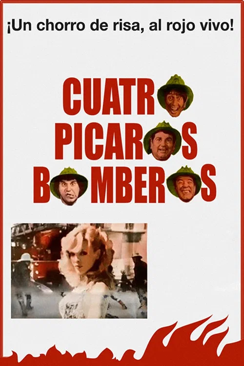 Постер: Cuatro pícaros bomberos