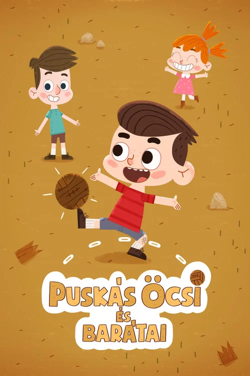 Постер: Puskás Öcsi és Barátai