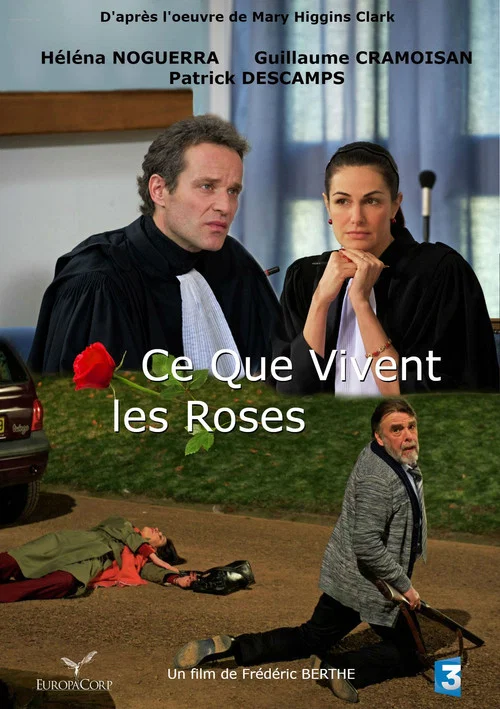 Постер: Ce Que Vivent les Roses