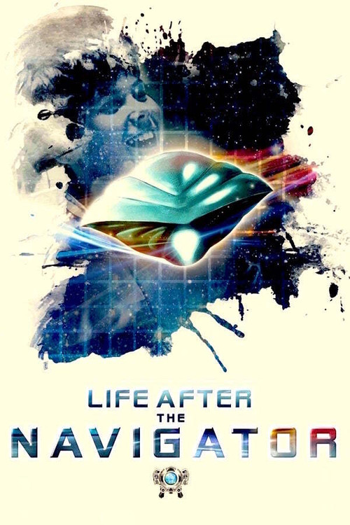 Постер: Life After the Navigator
