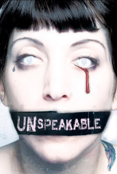 Постер: Unspeakable