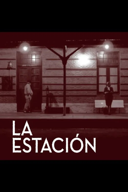 Постер: La Estacion