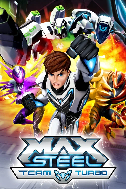 Постер: Max Steel: Team Turbo