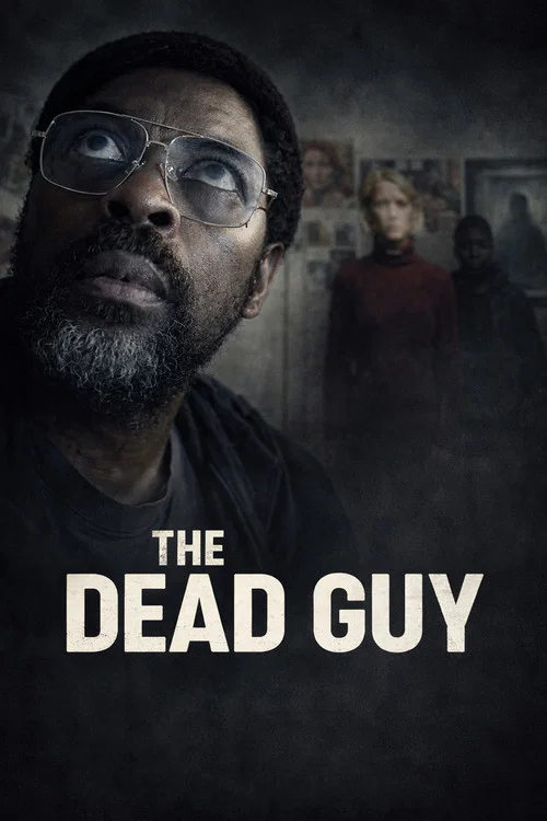 Постер: The Dead Guy