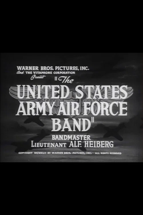 Постер: The United States Army Air Force Band