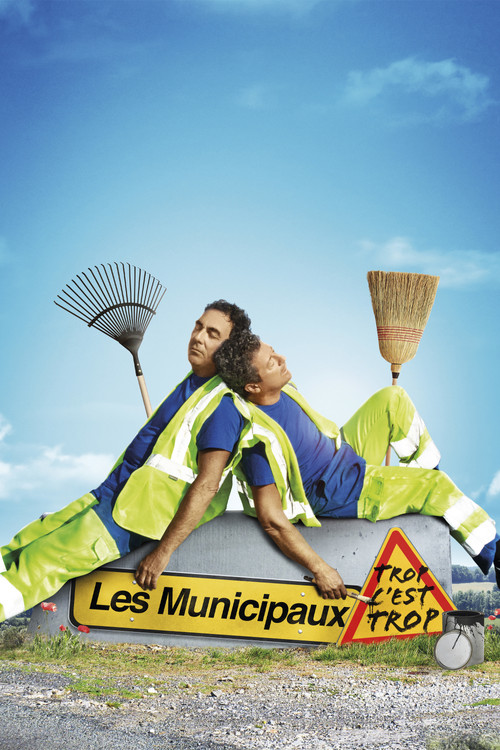 Постер: Les municipaux - Trop c'est trop