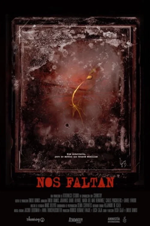 Постер: Nos Faltan