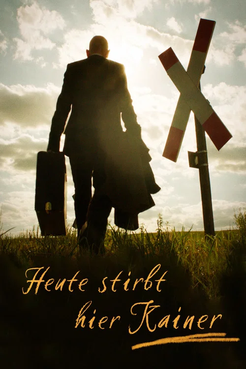 Постер: Heute stirbt hier (K)ainer