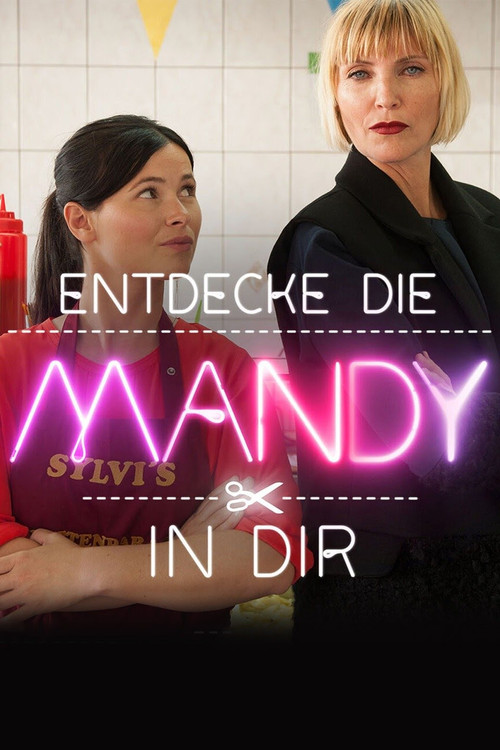 Постер: Entdecke die Mandy in Dir