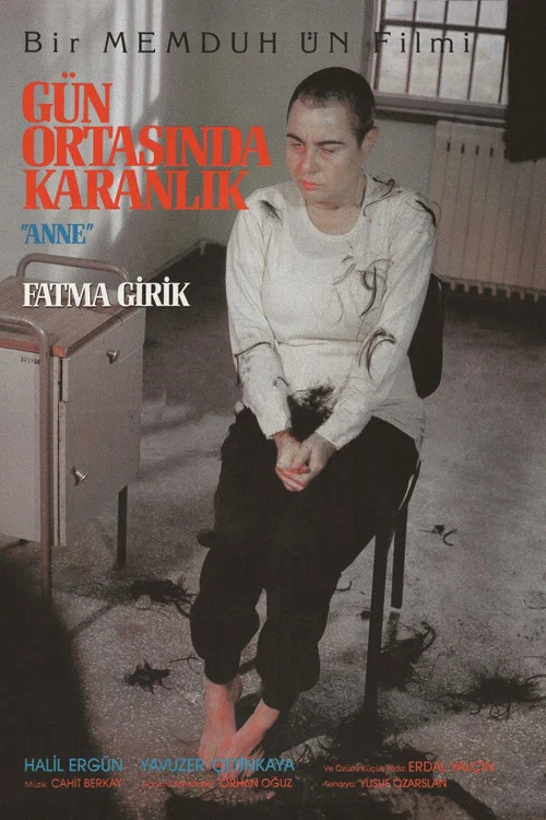 Постер: Gün Ortasinda Karanlik