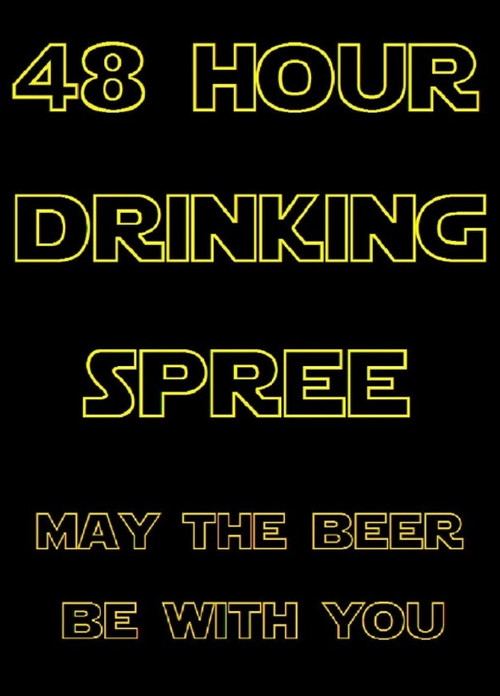 Постер: 48 Hour Drinking Spree