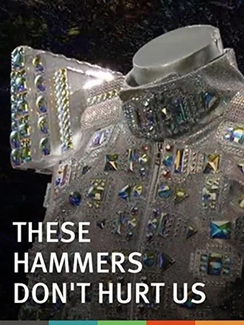 Постер: These Hammers Don't Hurt Us