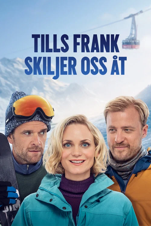 Постер: Tills Frank skiljer oss åt