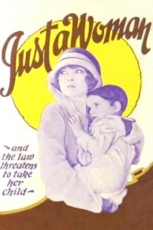 Постер: Just a Woman