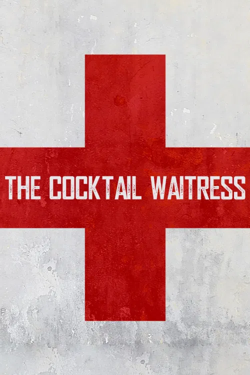 Постер: The Cocktail Waitress