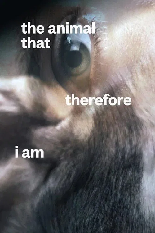 Постер: The animal that therefore I am