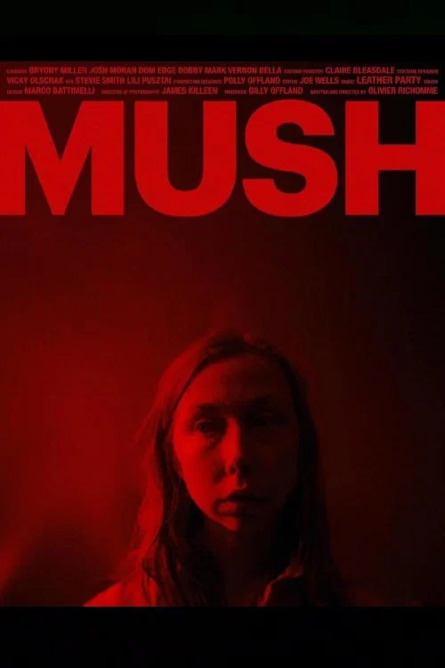 Постер: Mush