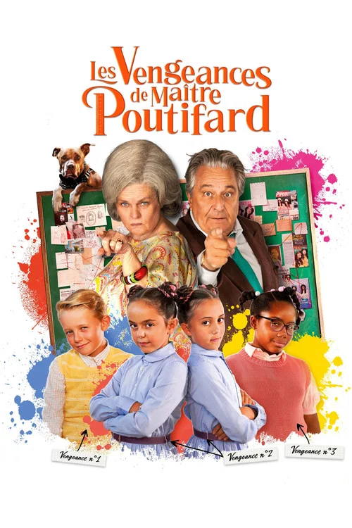Постер: Les vengeances de Maître Poutifard