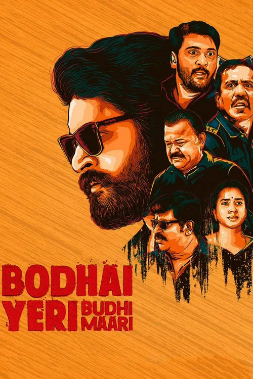 Постер: Bodhai Yeri Budhi Maari
