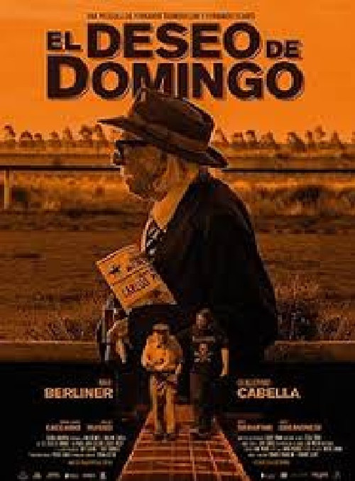 Постер: El Deseo de Domingo