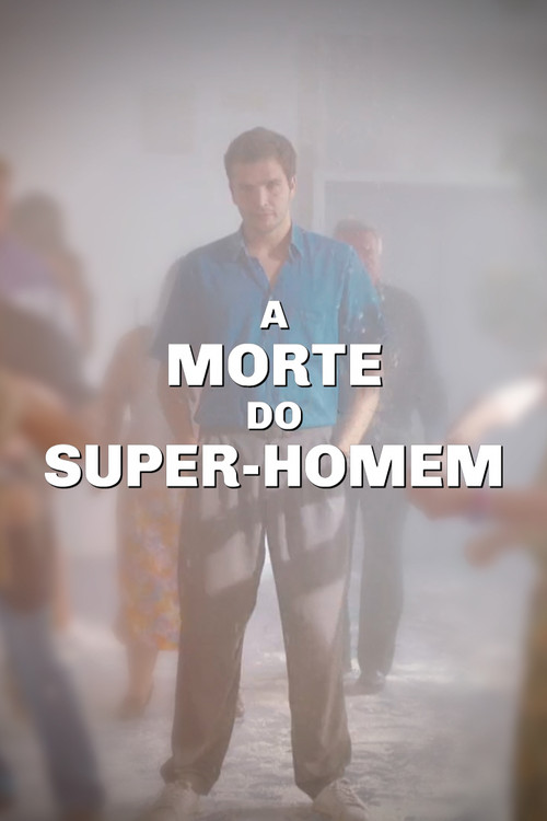 Постер: A Morte do Super Homem