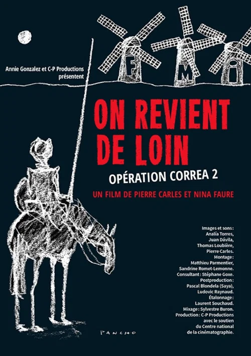 Постер: On revient de loin: Opération Correa 2