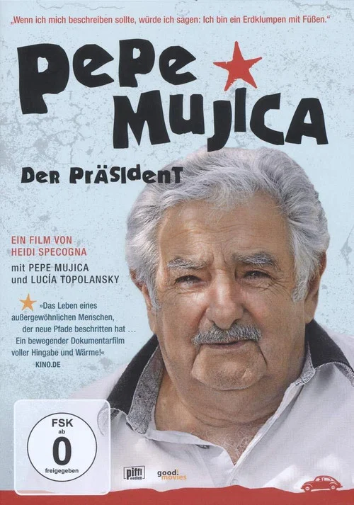 Постер: Pepe Mujica - Lektionen eines Erdklumpens