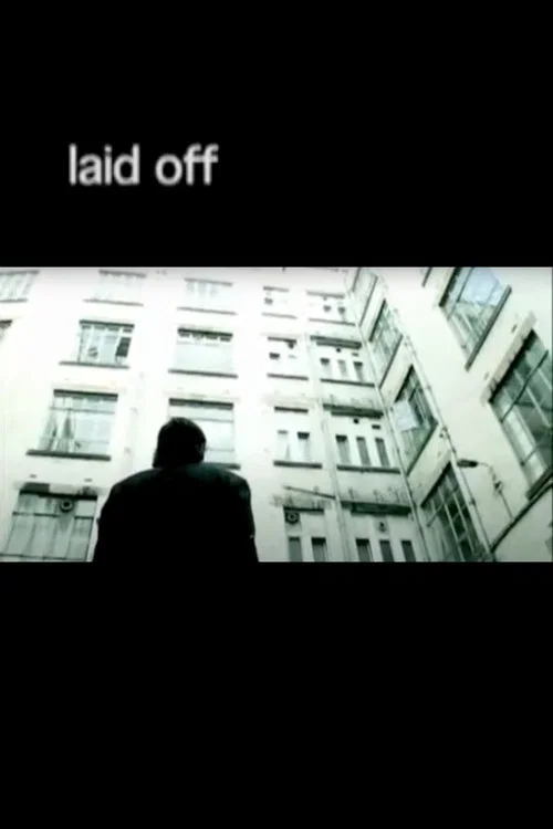 Постер: Laid Off
