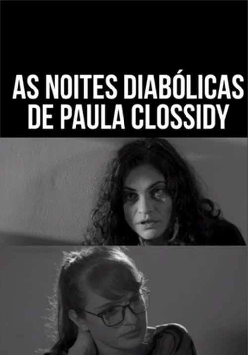 Постер: As Noites Diabólicas de Paula Clossidy