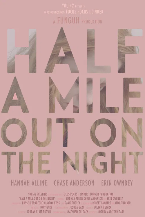 Постер: Half a Mile Out on the Night