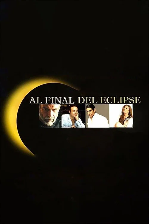 Постер: Al final del eclipse