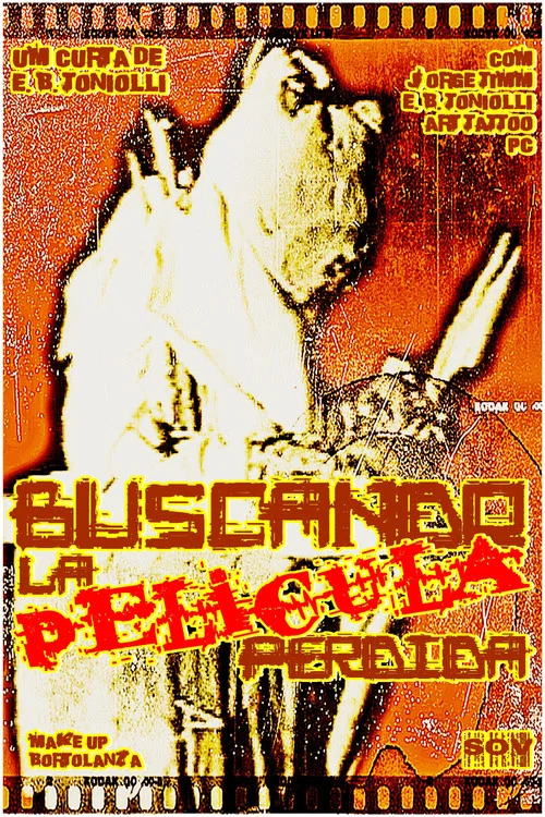 Постер: Buscando la Película Perdida