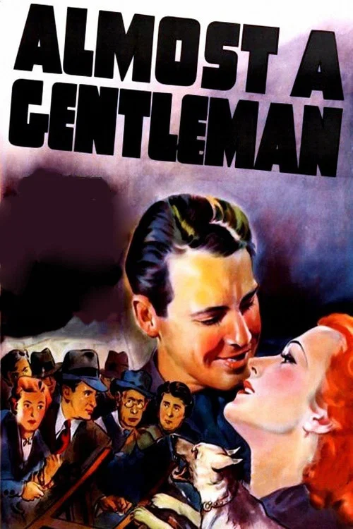 Постер: Almost a Gentleman