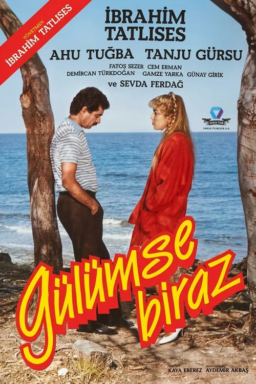 Постер: Gülümse biraz