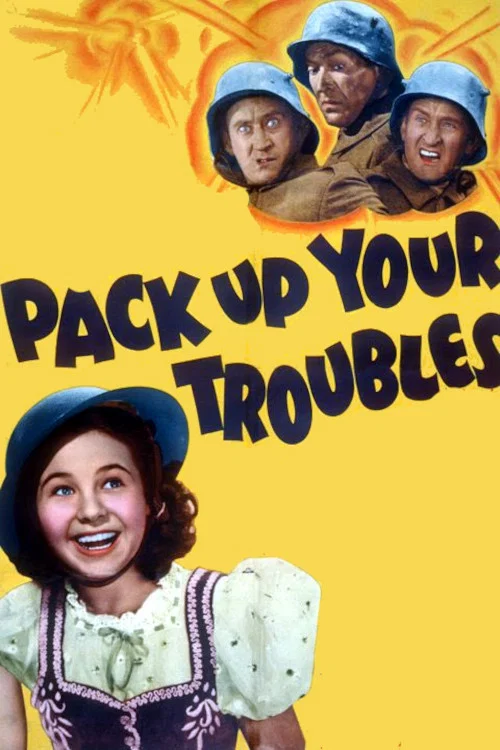 Постер: Pack Up Your Troubles