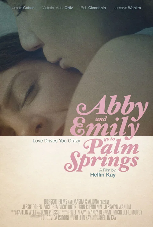 Постер: Abby & Emily Go to Palm Springs