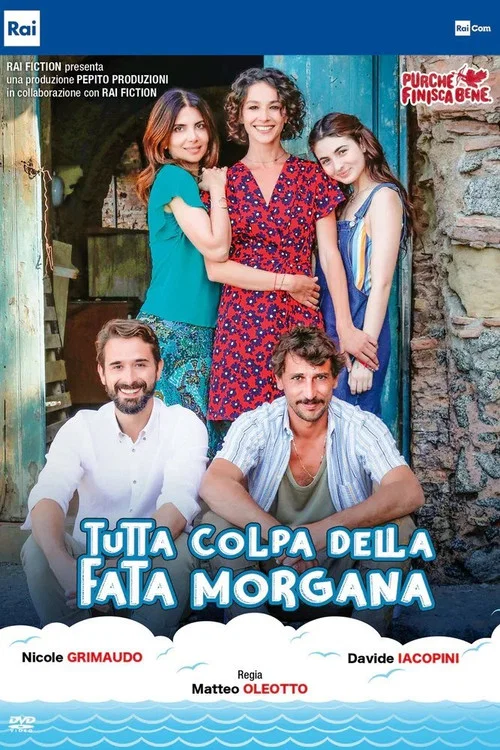 Постер: Во всем виновата Фата Моргана