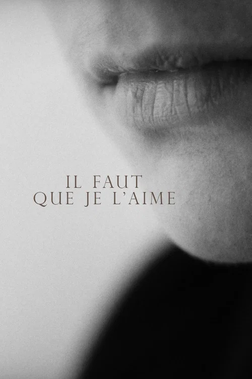 Постер: Il faut que je l'aime