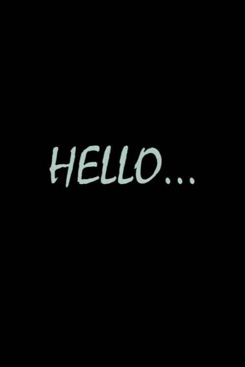 Постер: Hello...