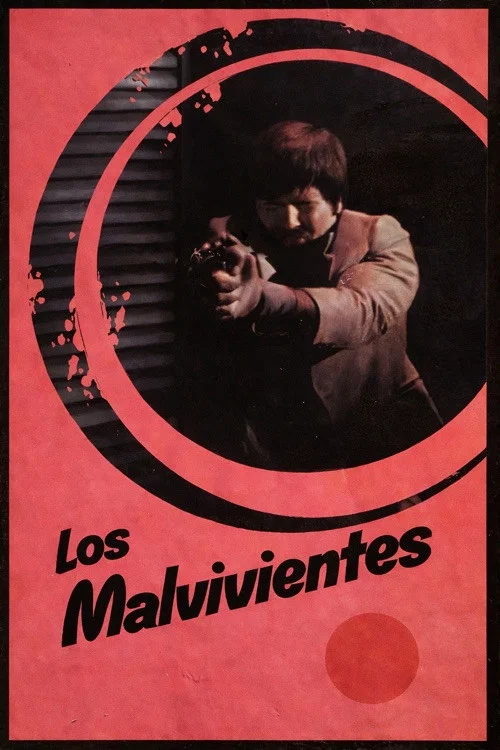 Постер: Los malvivientes