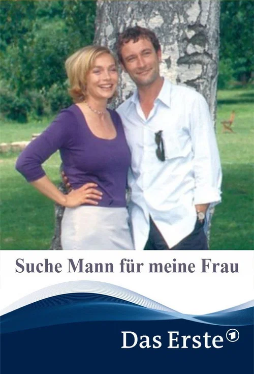 Постер: Suche Mann für meine Frau