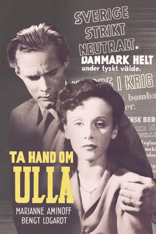 Постер: Ta hand om Ulla