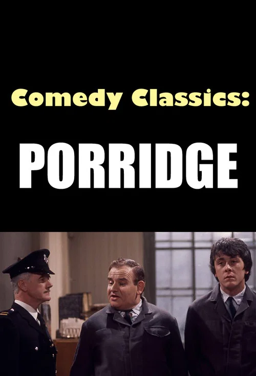 Постер: Comedy Classics: Porridge